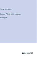 Science Primers; Introductory