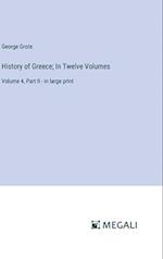 History of Greece; In Twelve Volumes