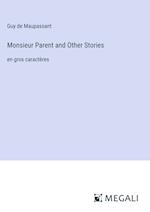 Monsieur Parent and Other Stories