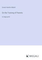 On the Training of Parents