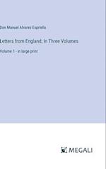 Letters from England; In Three Volumes