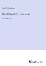 Navalta Navalle II; Toinen Matka