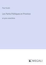 Les Partis Politiques en Province