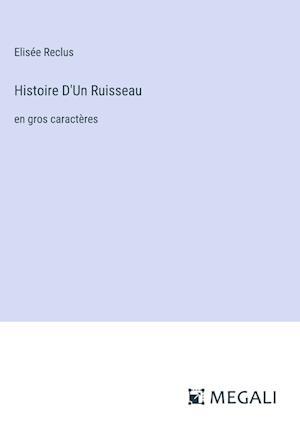 Histoire D'Un Ruisseau