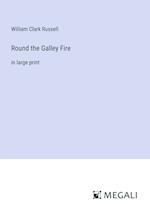Round the Galley Fire