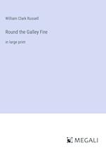 Round the Galley Fire