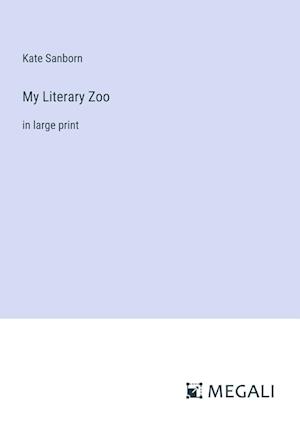 My Literary Zoo