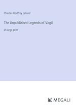 The Unpublished Legends of Virgil