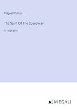 The Saint Of The Speedway