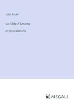 La Bible d'Amiens