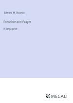 Preacher and Prayer