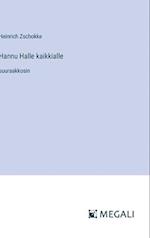 Hannu Halle kaikkialle