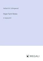 Hope Farm Notes