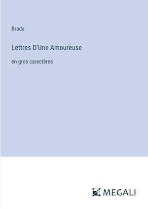 Lettres D'Une Amoureuse