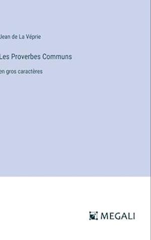 Les Proverbes Communs