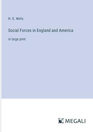 Social Forces in England and America