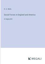 Social Forces in England and America