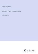 Jessica Trent's Inheritance