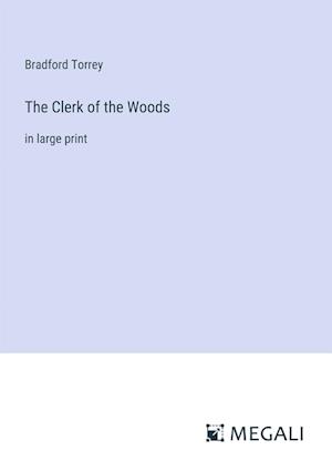 The Clerk of the Woods