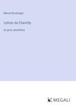 Lettres de Chantilly