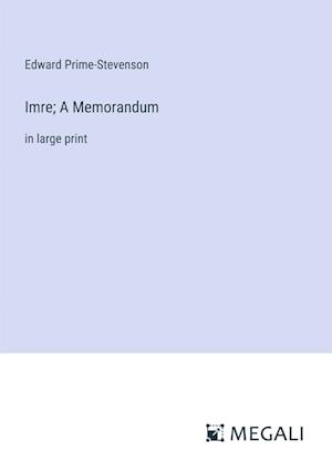 Imre; A Memorandum