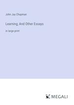 Learning; And Other Essays