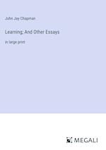 Learning; And Other Essays