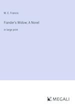 Fiander's Widow; A Novel