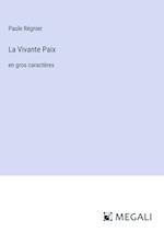 La Vivante Paix