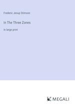 In The Three Zones