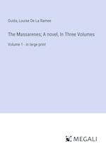 The Massarenes; A novel, In Three Volumes