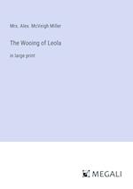 The Wooing of Leola