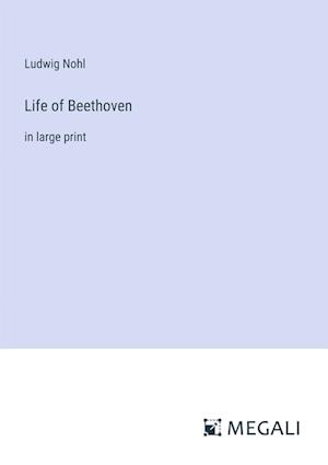 Life of Beethoven