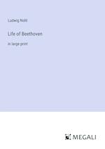 Life of Beethoven