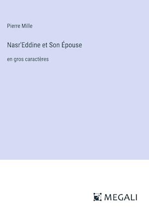 Nasr'Eddine et Son Épouse