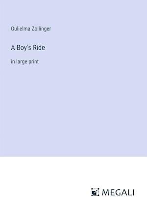 A Boy's Ride