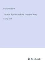 The War Romance of the Salvation Army