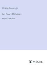 Les Noces Chimiques