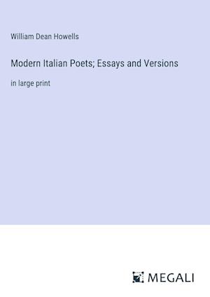 Modern Italian Poets; Essays and Versions