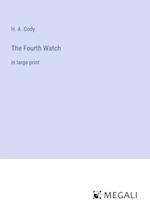 The Fourth Watch