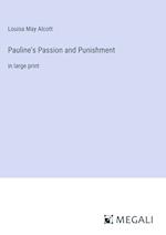 Pauline's Passion and Punishment