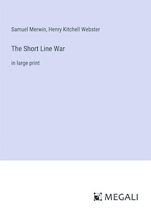 The Short Line War