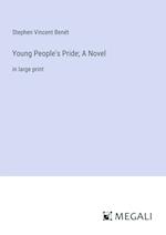 Young People's Pride; A Novel