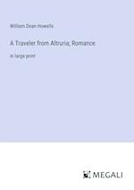 A Traveler from Altruria; Romance