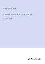 A Touch of Sun; And Other Stories