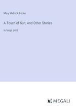 A Touch of Sun; And Other Stories