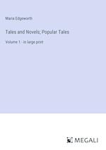 Tales and Novels; Popular Tales