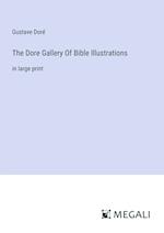 The Dore Gallery Of Bible Illustrations