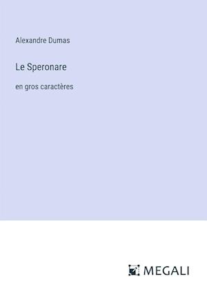 Le Speronare