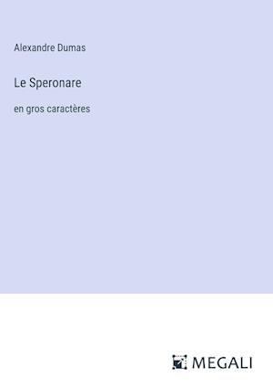 Le Speronare